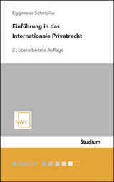 Einführung in das Internationale Privatrecht - Barbara Egglmeier-Schmolke