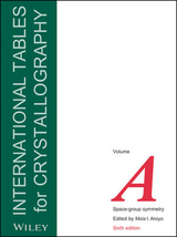 International Tables for Crystallography, Volume A - Aroyo, Mois I.