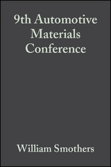 9th Automotive Materials Conference, Volume 2, Issue 5/6 - 