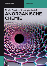 Anorganische Chemie - Erwin Riedel, Christoph Janiak