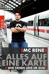 MC Rene: Alles auf eine Karte -  René El Khazraje