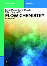 Flow Chemistry – Fundamentals - 