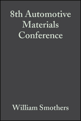 8th Automotive Materials Conference, Volume 1, Issues 5/6 - 