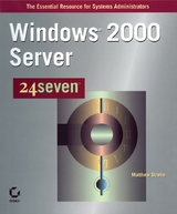 Windows 2000 Server 24seven - Matthew Strebe