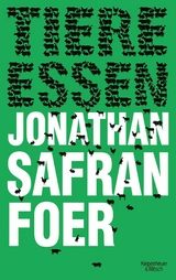 Tiere essen -  Jonathan Safran Foer