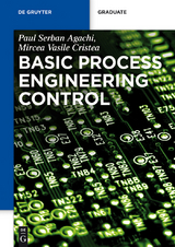 Basic Process Engineering Control - Paul Serban Agachi, Mircea Vasile Cristea