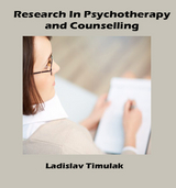 Research in Psychotherapy and Counselling -  Ladislav Timulak