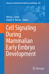 Cell Signaling During Mammalian Early Embryo Development - 