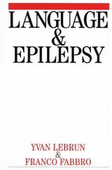 Language and Epilepsy - Yvan Lebrun, Franco Fabbro