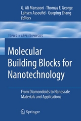 Molecular Building Blocks for Nanotechnology - 