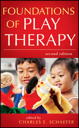 Foundations of Play Therapy - 