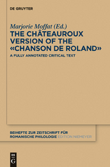 The Châteauroux Version of the «Chanson de Roland» - 