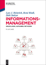 Informationsmanagement -  Lutz J. Heinrich,  René Riedl,  Dirk Stelzer