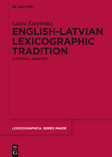 English-Latvian Lexicographic Tradition - Laura Karpinska