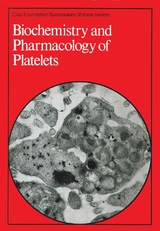 Biochemistry and Pharmacology of Platelets - 