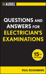 Audel Questions and Answers for Electrician's Examinations -  Paul Rosenberg