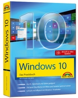 Windows 10 - Das Praxisbuch - Wolfram Gieseke