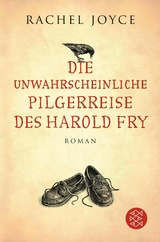 Die unwahrscheinliche Pilgerreise des Harold Fry -  Rachel Joyce