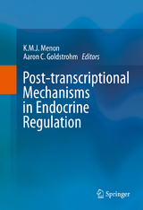 Post-transcriptional Mechanisms in Endocrine Regulation - 