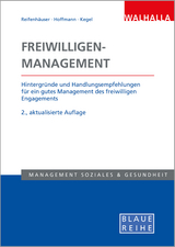 Freiwilligen-Management - Reifenhäuser, Carola; Hoffmann, Sarah G.; Kegel, Thomas