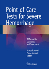 Point-of-Care Tests for Severe Hemorrhage - 