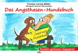 Das Angsthasen-Hundebuch - Yvonne Lacina