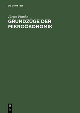 Grundzüge der Mikroökonomik - Jürgen Franke