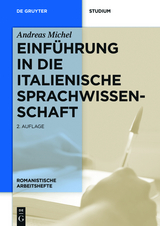 Einführung in die italienische Sprachwissenschaft - Andreas Michel