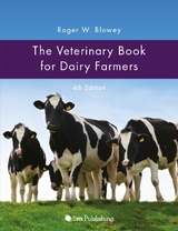 Veterinary Book for Dairy Farmers - Blowey, Roger