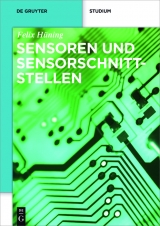 Sensoren und Sensorschnittstellen -  Felix Hüning