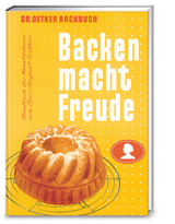 Backen macht Freude – Reprint 1952 -  Dr. Oetker Verlag