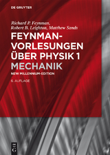 Mechanik - Richard P. Feynman, Robert B. Leighton, Matthew Sands