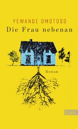 Die Frau nebenan - Yewande Omotoso