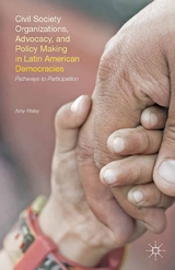 Civil Society Organizations, Advocacy, and Policy Making in Latin American Democracies - A. Risley