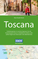 DuMont Reise-Handbuch Reiseführer Toscana - Nana Claudia Nenzel