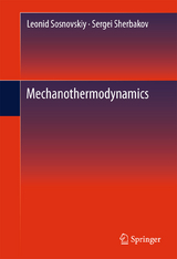 Mechanothermodynamics - Leonid Sosnovskiy, Sergei Sherbakov