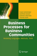 Business Processes for Business Communities - Frank Schönthaler, Gottfried Vossen, Andreas Oberweis, Thomas Karle