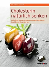 Cholesterin natürlich senken - Andrea Flemmer