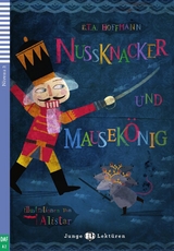 Nussknacker und Mausekönig - Hoffmann, E.T.A.