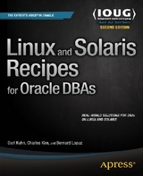 Linux and Solaris Recipes for Oracle DBAs - Darl Kuhn, Bernard Lopuz, Charles Kim