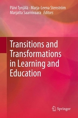 Transitions and Transformations in Learning and Education - 