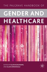 The Palgrave Handbook of Gender and Healthcare - 