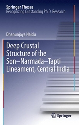 Deep Crustal Structure of the Son-Narmada-Tapti Lineament, Central India - G. Dhanunjaya Naidu