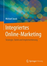 Integriertes Online-Marketing - Michael Jacob