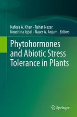 Phytohormones and Abiotic Stress Tolerance in Plants - 