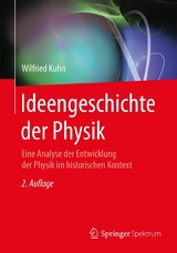 Ideengeschichte der Physik - Wilfried Kuhn