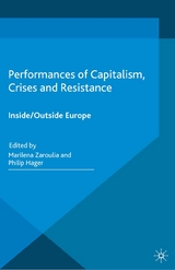 Performances of Capitalism, Crises and Resistance - 