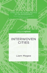 Interwoven Cities - Liam Magee