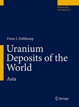 Uranium Deposits of the World / Uranium Deposits of the World - Franz J Dahlkamp