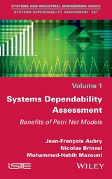 Systems Dependability Assessment - Jean-Francois Aubry, Nicolae Brinzei, Mohammed-Habib Mazouni